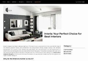 Your Perfect Choice for Best Interiors in Gurgaon - Interia - Interia is your perfect choice for the best interiors in Gurgaon. The designers working here are skilled enough to bring the most modern taste to your interiors. They focus on delivering all the features that any modern person might need inside his/her home. Whenever you are planning to have a perfect interior, some considerations need to be made in that process. Their constant focus on making your interiors equally decorative and important is what makes them one of the best in their class.