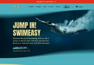 SwimEasy - We are a company that offers swimming lessons for , all ages and levels. 
You will learn easily with the assistance of our professional team and support of the newest equipment. 
Modern approaches we practise, and specially designed exercises we offer, will make swimming easy and enjoyable.