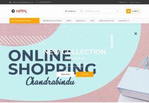Womens Clothes Collection - chandrabindusyl. com is a differentiated last mile e-commerce solution which provides a platform for MSMEs to offer e-commerce, connection to brands, payments as microfinance, and last-mile fulfillment to the customers. It is the ultimate online shopping destination for Bangladesh offering completely hassle-free shopping experience through secure and trusted gateways. We offer you trendy and reliable shopping with all your favorite brands and more. Now shopping is easier, faster and always...