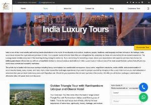 India Luxury Tours - India is one of the most colorful and enticing tourist destinations in the world. It has diversity in its culture, locations, people, traditions, and language and has richness in its heritage. India luxury tours include the royal past and grandeur of India.