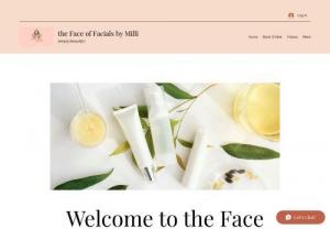 The Face of Facials By Milli - The Face of Facials by Milli specialize in Korean beauty. We focus on different products and ingredients that targets common facial issues.