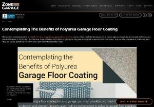 Contemplating The Benefits of Polyurea Garage Floor Coating - Polyurea garage floor coatings bring with them the most incredible benefits for better strength and aesthetics. Start exploring!