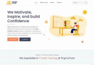 Virtual Tutoring Platform - Trophy tutors is a virtual tutoring platform that provides educational services to children in grades K-6 through virtual tutoring sessions. Our platform connects students around the world with highly qualified educators who make learning fun. We inspire, motivate, and instill confidence in students to reach their academic goals and become autonomous lifelong learners.