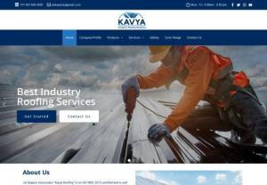 Roofing Industry in Visakhapatnam - Kavya roofing industry is a manufacturing unit well known for its quality work in Metal Buildings, Roofing Accessories, Wall Cladding sheets and Architect Design