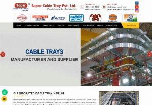 Cable tray manufacturer in Noida - Super Steel Industries is manufacturer, supplier, distributor and exporter of all types of Super Make Cable Tray like Perforated Cable Tray, Ladder Type Cable Trays & Raceways. There are multiple cable tray manufacturer in Noida, Greater Noida, Delhi, Lucknow, Meerut, Ghaziabad, and across the country but choosing the right one is crucial to ensure safety. Our products are first choice amongst government & semi government Companies, Industries, Electricals Contractors, Fire safety Contractors.