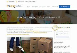 Move Out Cleaning || What's Included In It? - Upgrading your home is an important decision. You have spent weeks or even months searching for a new moving company and preparing yourself and your family for the big day.