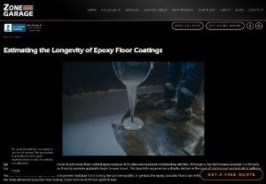 Estimating the Longevity of Epoxy Floor Coatings - While exploring a better alternative for residential epoxy flooring, it becomes vital to observe the factors affecting its durability. Discover more!