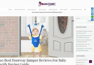 Best Baby Doorway Jumper - Baby Doorway Jumper is best for attaching to any framed doorway and completely portable, baby will love bouncing with this convenient jumper.