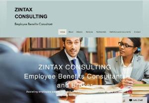 ZINTAX CONSULTING - Zintax Consulting is an Employee Benefits Consultant / Broker, assisting employers select, contract and administer the best programs for their employees.