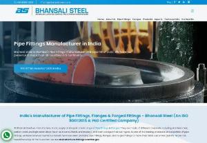 Best Pipe Fittings Manufacturer in India - Bhansali Steel is a significant Pipe Fittings Manufacturer, Supplier and Stockist in India. We supply high-quality Stainless Steel Pipe Fittings and ASME/ANSI B16.9 Pipe Fittings to a variety of industries all around the world.