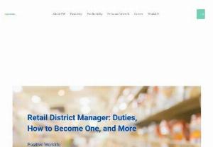 Retail District Manager Job: All You Need to Know - The Retail District Manager role offers an exciting career where you work as your district's sales manager. Read the article for details.