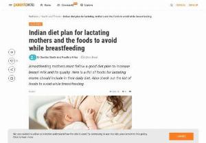 How to increase breast milk by indian food - Breastfeeding mothers must follow a good diet chart plan to increase breast milk and its quality. Here is a list of Indian foods for lactating moms and the foods to avoid while breastfeeding