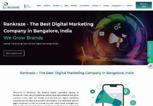 Digital Marketing Agency in Bangalore - Rankraze which is one of the leading Digital Marketing Agency in Bangalore. 
Our passionate team working towards to find the Digital Marketing solutions for SME business. Get free site analysis to call 97100 79798