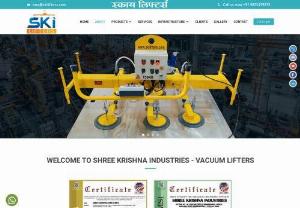 Vacuum Lifter|Vacuum Lifters in India-SHREE KRISHNA INDUSTRIES - Vacuum Lifters - We are Leading Manufacturers of Vacuum Lifters, Slab Lifters, Billet Lifters, pipe lifting equipment, stone vacuum lifter, Drum Lifters, electric vacuum lifter, vacuum table and Block Lifters Suppliers in India from Pune.All of Our Products Are Cost Effective yet Quality Products