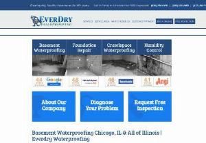 Ever Dry Illinois - Everdry Waterproofing specializes in basement waterproofing and foundation repair. Our patented, safe, and effective waterproofing method can be used on foundations consisting of poured concrete, block, brick, stone.