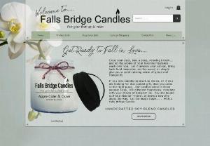 Falls Bridge Candles - If you love candles as much as we do, or if you are looking for that special gift, then you came to the right place. Our candles come in two popular sizes and 160 different fragrances.
