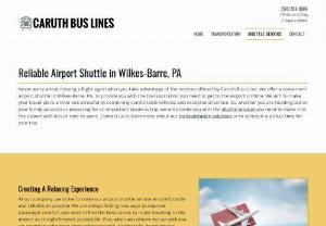 airport shuttle wilkes-barre - Choose affordable and reliable group transportation with our shuttle service in Scranton. Our experienced drivers ensure that you enjoy every ride.