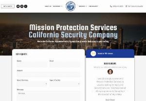 Mission Protection Services - With the most population per square mile in the United States, California has a unique mix of safety concerns for residents and businesses alike. That's why the people of this state rely on Mission Protection Services to provide reliable, professional security guards who can help them deal with these issues.
