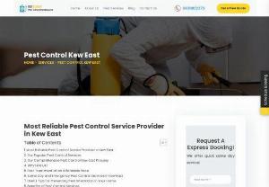Pest Control Kew East - At Besure Pest Control Kew East, we provide the finest quality pest control Kew East services. We have been offering efficacious and safe pest control services in Kew East and its surrounding areas for more than 25 years. With our excellent services and prompt customer response, we have made a record of delivering 100% results and gained thousands of satisfied customers. Our team of highly skilled pest control Kew East staff provide only the best solutions for all your pest related issues.