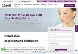 Best Skin Clinic in Bangalore | Skin Specialist - Dr. Health Clinic - Dr. Health Skin Clinic has the best dermatologist in Bangalore who is able to deal with any skin issues that might be bothering you. Through our non-invasive, non-surgical, and side-effect-free treatment we aim to create a wonderful experience for all our patients. As the best skin clinic in Bangalore, we strive to ensure that our patients walk out of our clinic with healthy skin and renewed confidence.