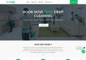 Truneto Cleaning Services - House Deep Cleaning Services in Bangalore- Professional House cleaning, Kitchen cleaning, and bathroom cleaning service in Bangalore, at an affordable cost.