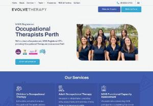 Evolve Therapy Services - We\'re an Occupational Therapy Clinic focused on providing high quality, occupational therapy, speech therapy and physiotherapy services to Perth clients of all ages.