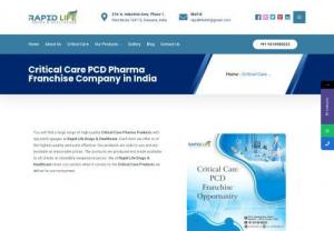 Critical Care Franchise Company - Your search for the best and top Critical Care Injection Franchise Company ends here. Rapid Life Healthcare is a fastest growing Pharma PCD Company who is offering distribution rights for the Critical Care Franchise monopoly rights. Post your order today to get the details from the leading Critical Care Franchise Company in India.
