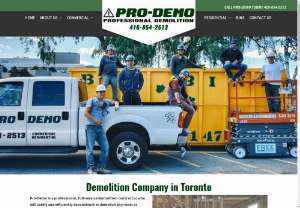 Pro-Demo - Pro-Demo is a professional, full-service commercial and residential demolition contractor who will safely and efficiently deconstruct or demolish any room or structure in the GTA or surrounding area.