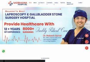 Piles Doctor | Laser Piles Surgeon in Naranpura,Sola,Ghatlodia,Ahmedabad,Gujarat - Sadbhavna Hospital is the well Known Hospital For Piles Doctor,Laser Piles Surgeon in Naranpura,Sola,Ghatlodia,Ahmedabad,Gujarat,India.