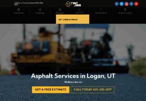 Asphalt Contractor in Logan - In search of a reputable asphalt company in Utah? If so, look no further. Top Job is an asphalt and concrete contractor with over 15 years of experience in Utah.
