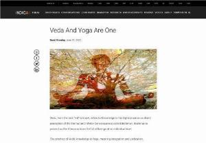 Veda And Yoga Are One - Indic academy initiative for publishing content on Shastraas, Indic Knowledge Systems & Indology and to showcase the activities of Indic Academy.