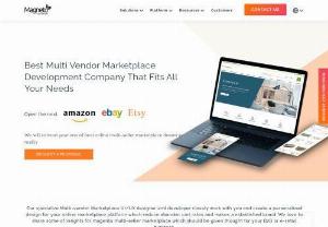 Magento Multi-Vendor Marketplace Development Company - Hire to develop the best multi-seller eCommerce marketplace development agency. We build a multi vendor marketplace mobile app, multi-vendor b2c & b2b ecommerce marketplace solutions that are like Amazon, eBay, Etsy.