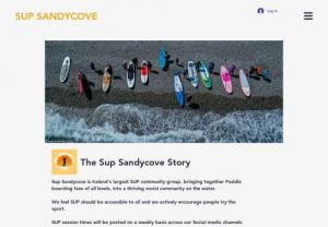 SUP Sandycove - Sup Sandycove is Ireland's largest SUP community group, bringing together Paddle boarding fans of all levels, into a thriving social community on the water.