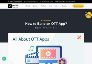 OTT Platform Application Development Company Best OTT platform development - OTT app development, ott development services, app development company, ott platforms