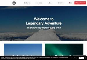Legendary Adventure - Legendary Adventure offers tailor-made experiences in the arctic. Northern lights, skiing, climbing, e-bike adventures and other activities with guide.