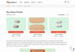 Buy Norco Online - Buy Norco online on NuHeals, and find the best affordable price with great discounts.
