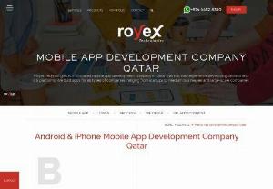 Mobile App Development Company in Qatar, Doha - Royex Technologies is a top-rated mobile app development company in Qatar, Doha that has vast experience developing Android and iOS platforms. We have a highly professional team that is dedicated to offering cost-effective mobile application development services in Qatar.