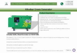 kirloskar generator - Kirloskar generator on rent by Gawade green power for commercial uses.