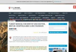 Turkey Medical Doctor - Turkey medical and health tourism for surgery and treatments to foreigner patients.