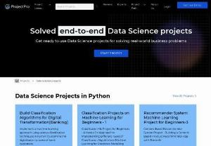 Data Science Projects by Projectpro - Explore ProjectPro's Solved End-to-End Real-Time Machine Learning and Data Science Projects with Source Code to accelerate your work and career.