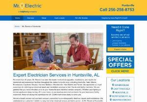 electrical contractors in Huntsville, AL - Are you searching for one of the best electrical services companies in the world? If you are then contact Mr. Electric. Here we offer electrical installation and repair services.