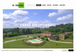 ID-Container - ID-Container: Gites in the Dordogne, P�rigord Noir in Loubejac. In the heart of nature, on a plot of 15000m� with a 