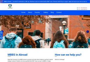 MBBS in abroad | study in abroad - MBBS in abroad is good for Indian students. who have not got MBBS college in India. We having best medical colleges in abroad. College fee are low and good infrastructure available for Indian students.