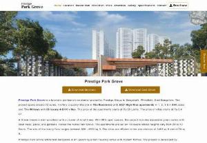 Prestige Park Grove Whitefield - Great apartment