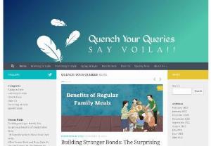 Quench Your Queries | Family Blog - Quench Your Queries is designed to be informative and fun for all age categories! Whether you're looking for a recipe for tonight's dinner, need help organizing your home, want to know the latest in gadgets, or just want some quick laughs to make your day better, we got you covered.