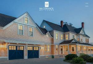 McCormack Custom Home Builders - McCormack Builders offers over twenty years of experience in the home building and remodeling industry in the Greater Boston area.