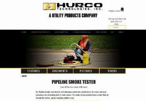 sewer smoke test - Hurco Technologies, Inc. manufacturers various products for maintaining and repairing sewer and water systems. On our site you can explore our full inventory and obtain further information about the products.