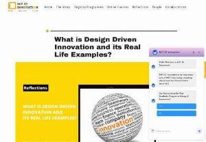 What is Design Driven Innovation and it's Real Life Examples? - Design-Driven Innovation has now become equally crucial where the focus remains on driving new ideas and not new technology.
