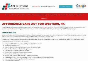 affordable care act western pa - When it comes to finding the best payroll services provider in Western, PA, contact ABCS PAYROLL. For service related details visit our site.