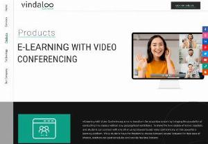 Video-conferencing enabled eLearning Platform - Vindaloo Softtech's Video-conferencing enabled eLearning Platform makes virtual learning as fun and interactive as the real-life classroom experience.